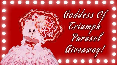 Goddess Of Triumph Parasol Giveaway Youtube