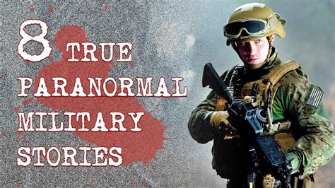 True Paranormal Military Stories True Terror Vol Youtube