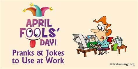 April Fools Pranks Jokes To Use At Work April Fools Text Pranks Funny