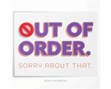 A Roundup Of 8 Separate Free Printable Out Of Order Sign PDFs From