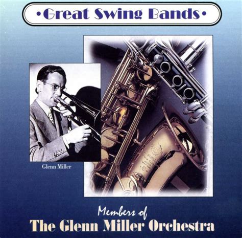 Members Of The Glenn Miller Orchestra Great Swing Bands 1996 Cd