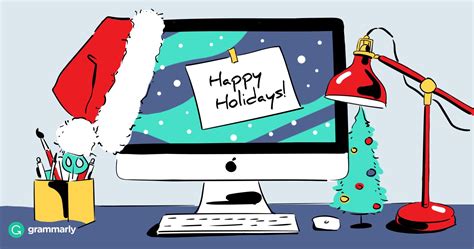 Grammarly Blog Out Of Office Message Messages Holiday