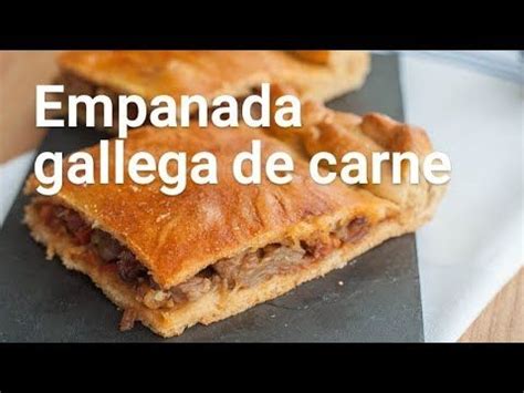Las mejores recetas de cocina casera y fácil. Cómo hacer una empanada gallega de carne. Receta de ...