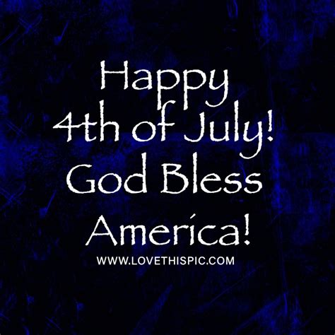 Blue Grunge Happy Th Of July God Bless America Pictures Photos And Images For Facebook
