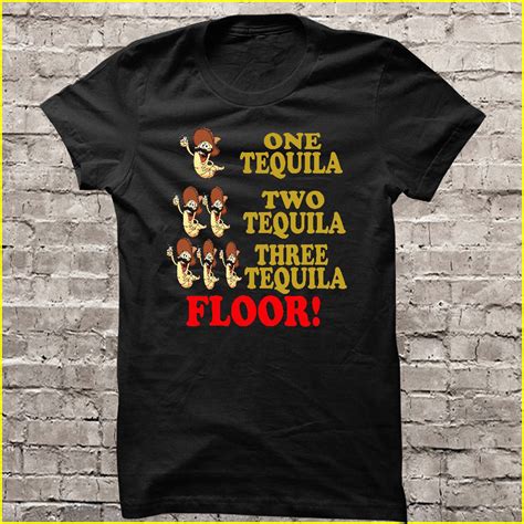 one tequila two tequila three tequila floor t shirts teeherivar
