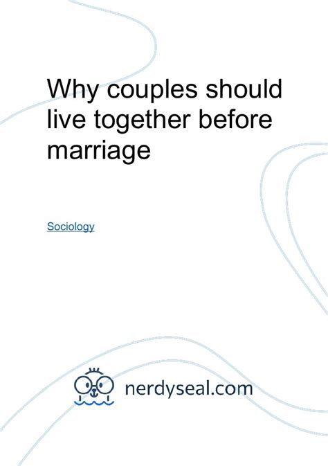 Why Couples Should Live Together Before Marriage Words Nerdyseal