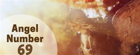 Something in your life is about to reach end and you need o be prepared for it. Angel Number 69: - A look at the meaning of angel number 69