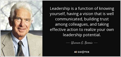 Warren G. Bennis quote: Leadership is a function of knowing yourself