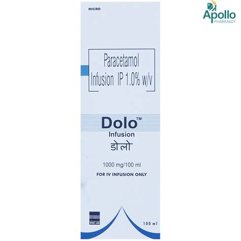 Dolo Infusion 100 Ml Price Uses Side Effects Composition Apollo