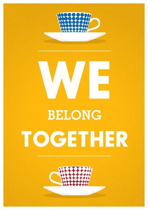 Valentine Print Tea Poster Quote Art Stig Lindberg We Belong