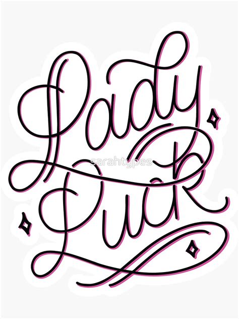 Lady Luck Sticker By Sarahtypes Redbubble