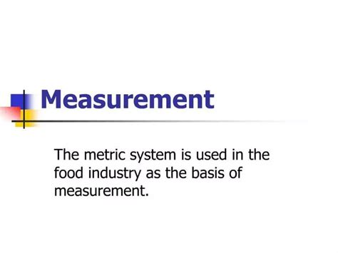 Ppt Measurement Powerpoint Presentation Free Download Id1370248