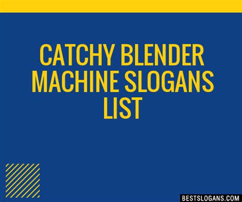 Catchy Blender Machine Slogans Generator Phrases Taglines