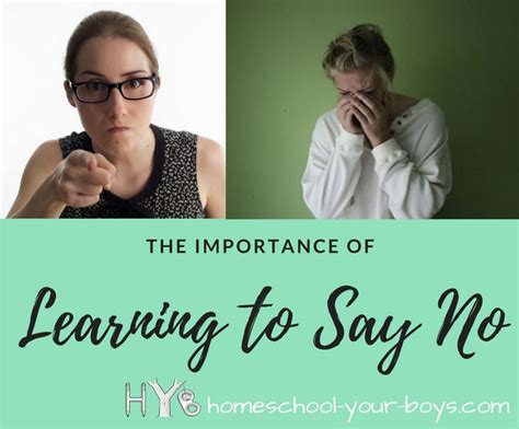 The Importance Of Learning To Say No Homeschool Your Boys