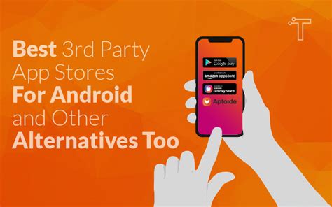 These 3rd party stores are the best app store alternatives; 10 Best 3rd Party App Stores For Android and Other ...