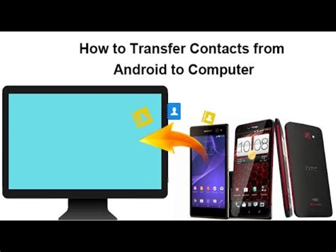 There are many apps in the google play store that offer free downloads. How to Transfer Contacts from Android to Computer - YouTube