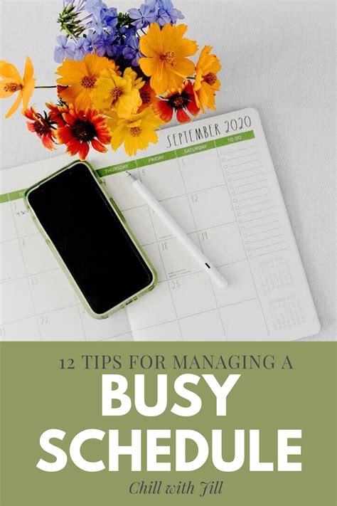 12 Tips For Managing A Busy Schedule Busy Schedule How To Get