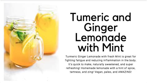 Turmeric Ginger Lemonade With Fresh Mint Is Great For Fighting Fatigue
