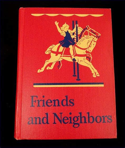 Friends And Neighbors Vintage 1946 Scott Foresman Dick And Jane Series