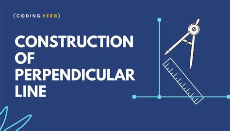 How To Construct A Perpendicular Line 2 Methods How To Construct A