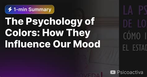 The Psychology Of Colors How They Influence Our Mood Eightify
