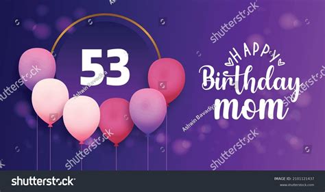 Happy 53 Birthday Mom Greeting Card Stock Vector Royalty Free