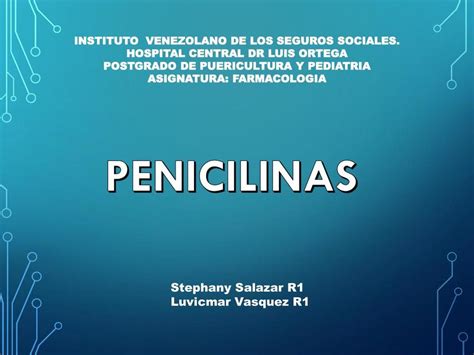 Presentaci N De Penicilinas Steph Salazar Udocz