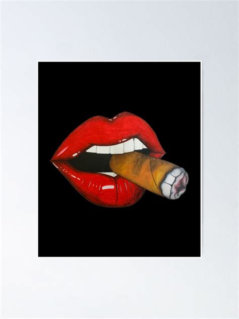 Sexy Women Smoke Cuban Cigar Red Lips Smoking Poster For Sale By