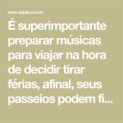 100 músicas para viajar que você precisa adicionar à sua playlist