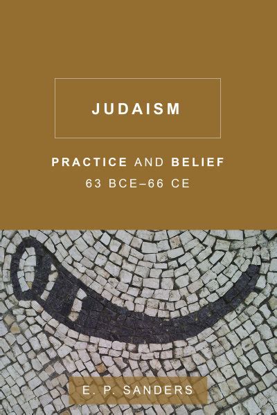 Judaism Practice And Belief 63 Bce66 Ce Fortress Press