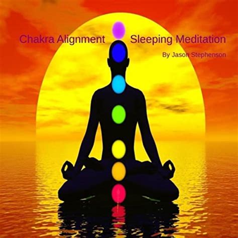 chakra alignment sleeping meditation by jason stephenson on amazon music uk