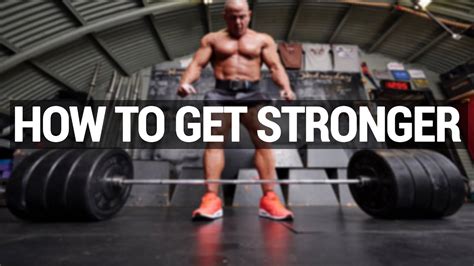 How To Get Stronger And Build Muscle Youtube