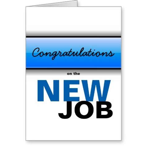 Congratulations On The New Job Blue Black And White Card