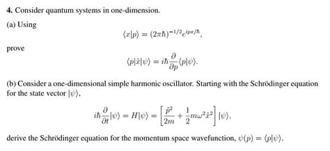 Solved Consider Quantum Systems In One Dimension A Chegg Com