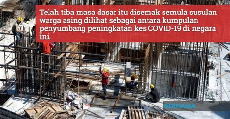 Kesan buruk pendatang asing ke negara malaysia. Hikmah COVID-19, Negara Bakal Saksi Perubahan Besar Dasar ...