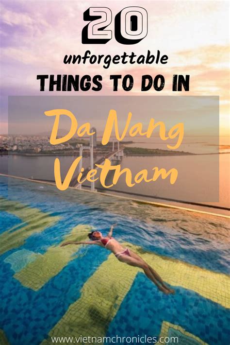 20 Unforgettable Things To Do In Da Nang Vietnam Travel Destinations