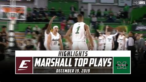 Marshall Basketball Top Plays Vs Eastern Kentucky 2019 20 Stadium
