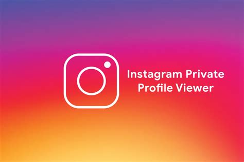 View Private Instagram A Must Know How To View Photos And Videos