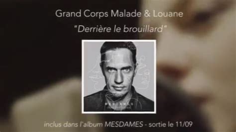 Parole Chanson Louane Grand Corps Malade - Louane et Grand Corps Malade : "Derrière le brouillard", leur duo révélé