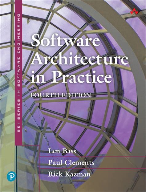 Software Architecture In Practice 4th Edition Informit