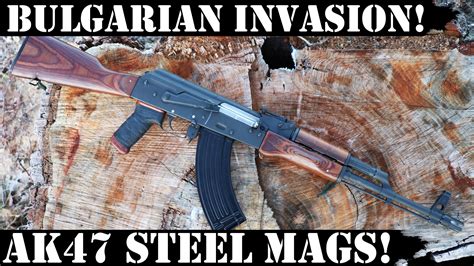 Bulgarian Invasion Ak47 Steel Mags Ak Operators Union Local 47 74