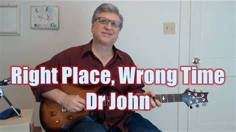 Right Place Wrong Time By Dr John Guitar Lesson With Tab Youtube