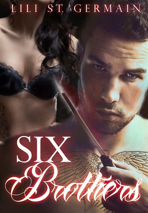 Give Me Books Release Day Blitz Six Brothers By Lili Saint Germain