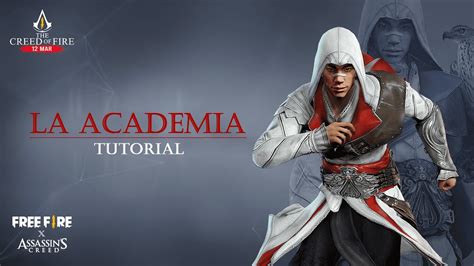 Tutorial La Academia Assassins Creed X Free Fire Garena Free Fire