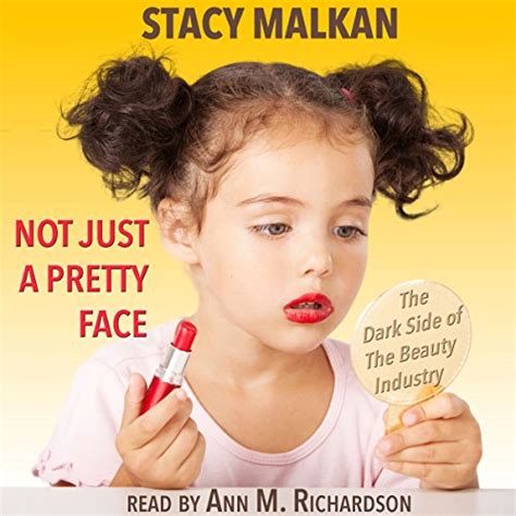 Not Just A Pretty Face By Stacy Malkan Audiobook Au