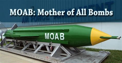 Guided bomb unit, massive ordnance air blast. MOAB: Mother of All Bombs - Assignment Point