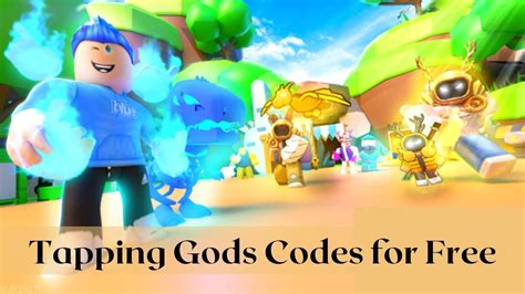 Roblox Tapping Gods Codes Lists