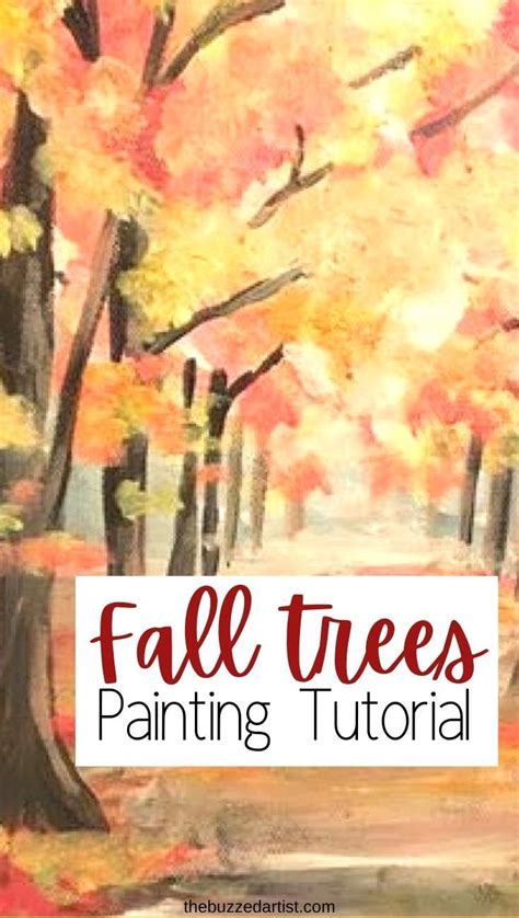 Fall Trees Painted With Acrylic Paint And Text Overlay That Reads Fall