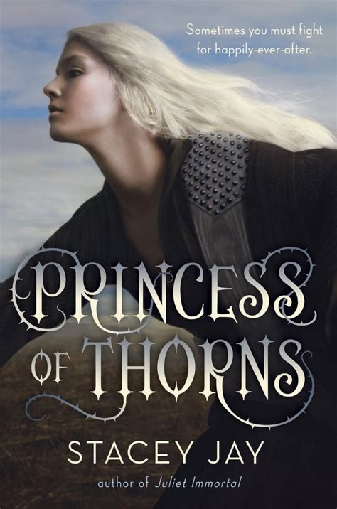 Princess Of Thorns Books Based On Fairy Tales Popsugar Love And Sex