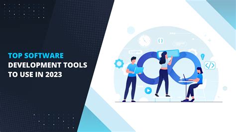 Top Software Development Tools To Use In 2023 Appsvolt